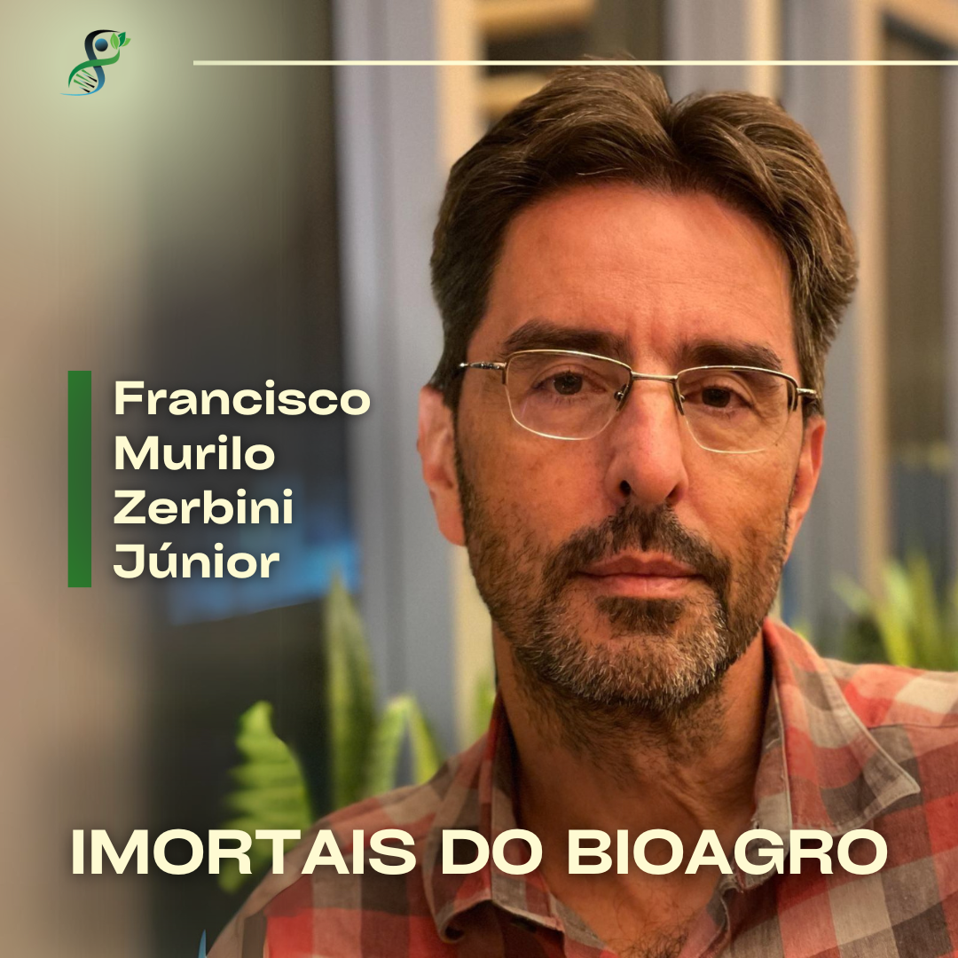 Imortais do Bioagro: Murilo Zerbini Júnior e a revolução na pesquisa de ...